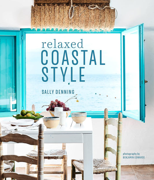 BOOK| Relaxed Coastal Style by Sally Denning